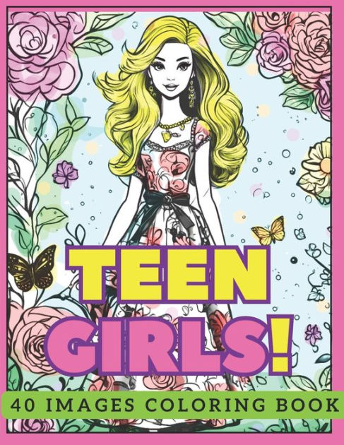 Teen Girls! Coloring Book: Cute fashion teenagers girls for coloring by ...