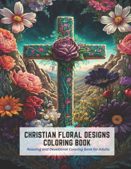 Barnes and Noble Christian Cross Adorned with Flowers: Relaxing