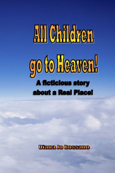 All Children go to Heaven