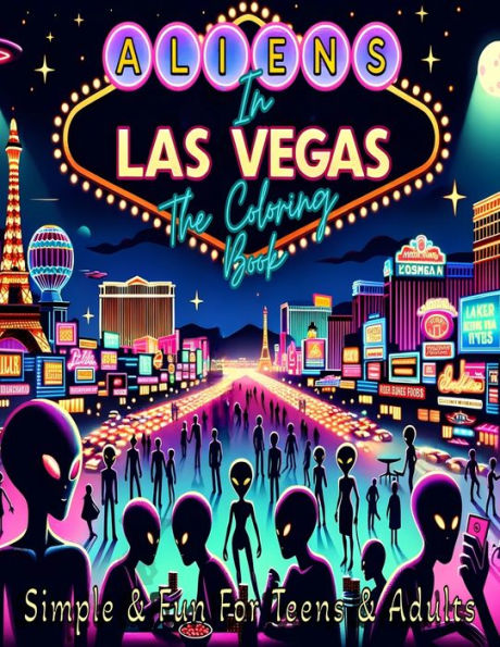 Aliens In Las Vegas: The Coloring Book