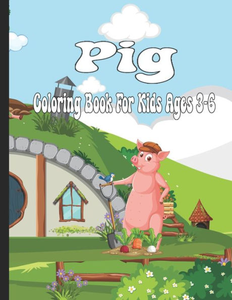 Pig Coloring Book For Kids: Pig coloring activities for preschoolers