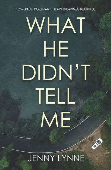 What He Didn't Tell Me