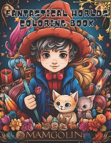 Fantastical Worlds Coloring Book