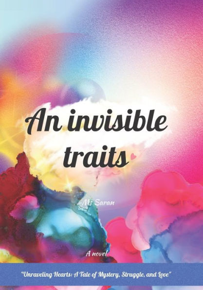 An Invisible traits