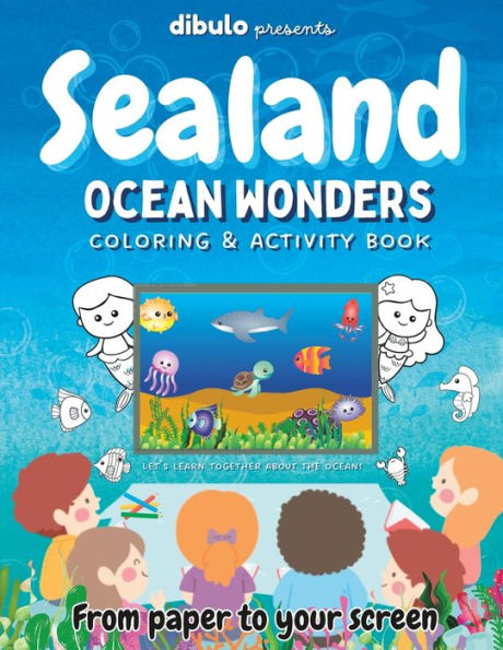 Sealand Ocean Wonders: Educational coloring and activity book for kids