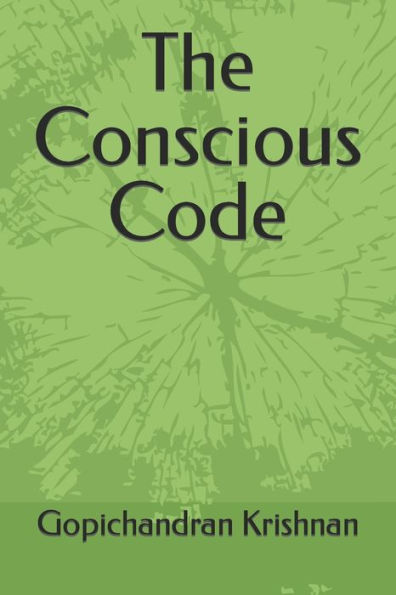 The Conscious Code