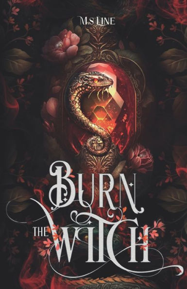 Burn the witch: La malédiction du feu et de l'ombre