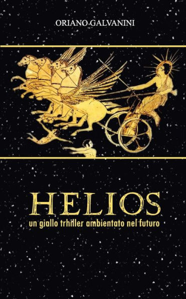HELIOS: un giallo thriller ambientato nel futuro