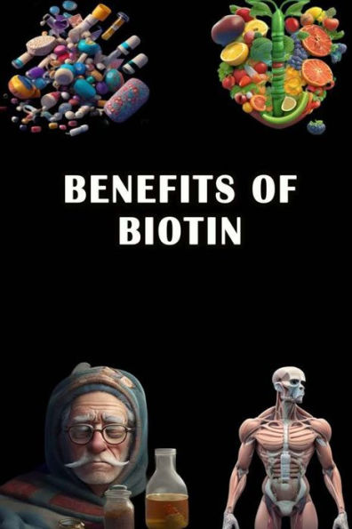 Benefits of Biotin