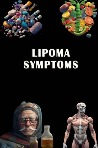 Lipoma Symptoms: Spot the Signs of Lipoma - Understand Benign Tumor and Seek Medical Evaluation!
