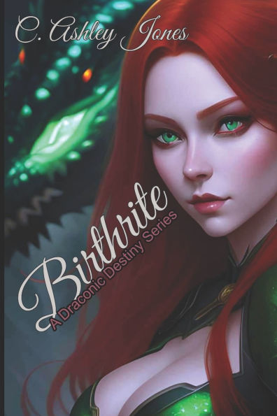 Birth Rite: A Draconic Destiny Series