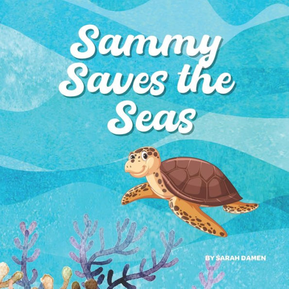 Sammy Saves the Seas