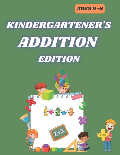 Kindergartener's Addition Edition