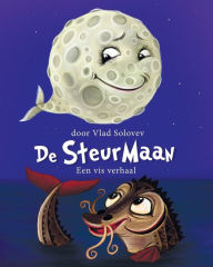Title: De Steurmaan: Een vis verhaal, Author: Vlad Solovev