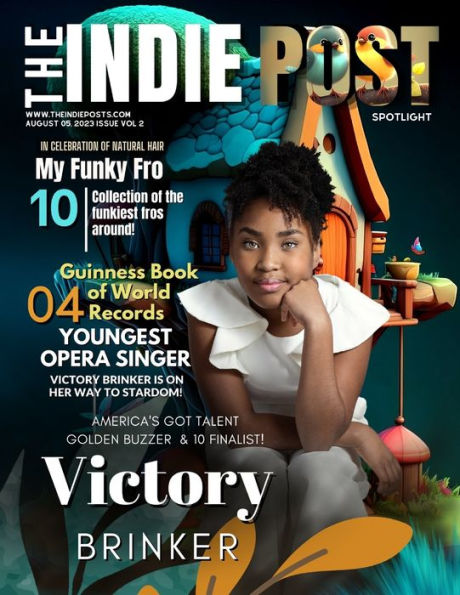 THE INDIE POST VICTORY BRINKER AUGUST 05, 2023 ISSUE VOL 2