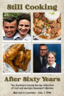 Still Cooking After Sixty Years: The Recipe Collection of Carl and Georgia McCain