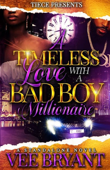A Timeless Love With A Bad Boy Millionaire: Standalone