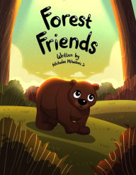 Title: Forest Friends: The Start of Young Boys Journey, Author: Mihailovic