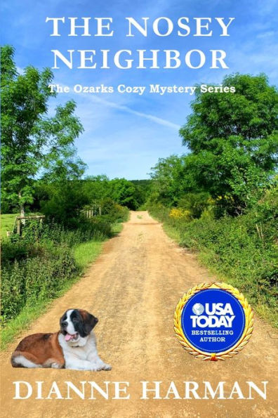 The Nosey Neighbor: The Ozarks Cozy Mystery Series