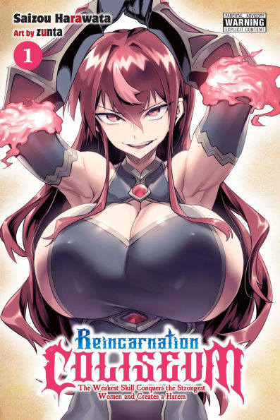 Reincarnation Coliseum, Vol. 1 (manga): the Weakest Skill Conquers Strongest Women and Creates a Harem
