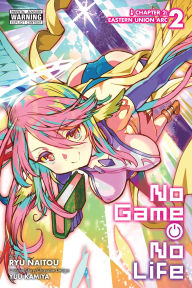 Free audio mp3 download books No Game No Life Chapter 2: Eastern Union Arc, Vol. 2 (manga) 9798855400755 in English by Yuu Kamiya, Ryu Naitou