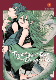 Mobi download ebooks The Tiger Won't Eat the Dragon Yet, Vol. 3 by Hachi Inaba, Giuseppe di Martino, Giuseppe Di Martino 9798855401141 (English Edition)