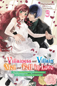 Ebook textbook downloads If the Villainess and Villain Met and Fell in Love, Vol. 3 (light novel) 9798855402056 DJVU English version