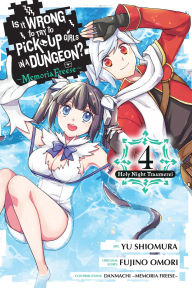 Free german books download pdf Is It Wrong to Try to Pick Up Girls in a Dungeon? Memoria Freese, Vol. 4  (English Edition) 9798855402414