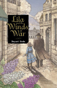 Title: Lila and the Winds of War, Author: Sayuri Ueda