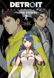 Google ebook free download Detroit: Become Human -Tokyo Stories-, Vol. 2 (manga) PDB DJVU English version