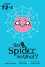 So I'm a Spider, So What?, Chapter 72.2