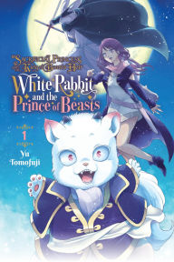 Ebooks with audio free download Sacrificial Princess and the King of Beasts Heir: White Rabbit and the Prince of Beasts, Vol. 1 (English literature)