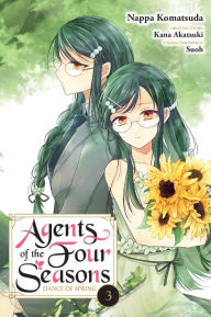 Title: Agents of the Four Seasons: Dance of Spring, Vol. 3, Author: Nappa Komatsuda