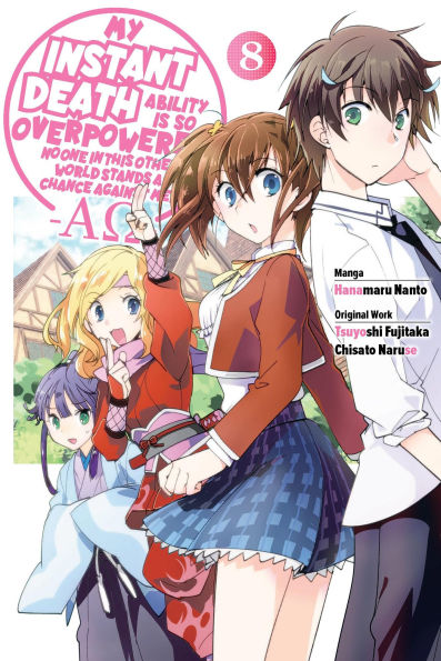 My Instant Death Ability Is So Overpowered, No One in This Other World Stands a Chance Against Me! -AO-, Vol. 8 (manga)