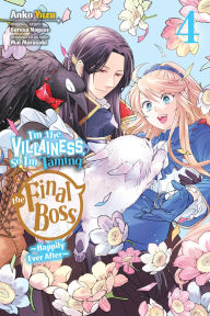 Pdf free ebook download I'm the Villainess, So I'm Taming the Final Boss, Vol. 4 (manga)