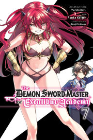 Read popular books online for free no download The Demon Sword Master of Excalibur Academy, Vol. 7 (manga) English version 9798855406689 RTF FB2