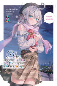 Title: Alya Sometimes Hides Her Feelings in Russian, Vol. 8, Author: Sunsunsun