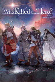 Ebooks en espanol download Who Killed the Hero?, Vol. 1