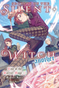 Ebooks most downloaded Secrets of the Silent Witch -another- Part 1 9798855408737 by Matsuri Isora, Alice Prowse, Nanna Fujimi English version
