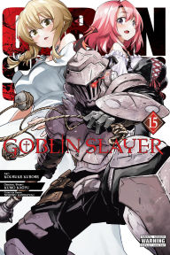 Ebooks en espanol download Goblin Slayer, Vol. 15 (manga)