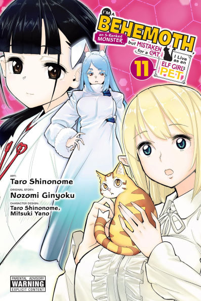 I'm a Behemoth, an S-Ranked Monster, but Mistaken for Cat, I Live as Elf Girl's Pet, Vol. 11 (manga)