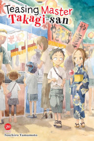 Free computer online books download Teasing Master Takagi-san, Vol. 20 (English literature) 9798855410716 PDB by Soichiro Yamamoto, Taylor Engel, Chiho Christie