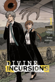 Title: Divine Incursions, Vol. 1 (manga), Author: Kouya Ashitaka