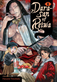 Title: Dara-san of Reiwa, Vol. 1, Author: Haruomi Tomotsuka