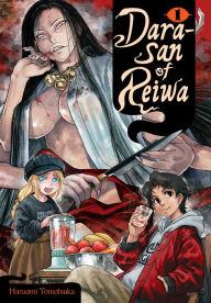 Title: Dara-san of Reiwa, Vol. 1, Author: Haruomi Tomotsuka