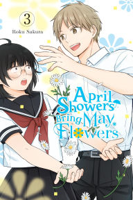 Free ebook and pdf download April Showers Bring May Flowers, Vol. 3 by Roku Sakura, Leighann Harvey 9798855412123 ePub English version