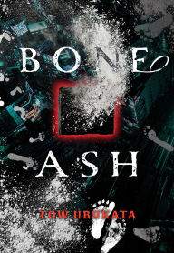 Title: Bone Ash, Author: Tow Ubukata