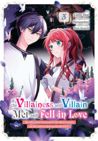 Title: If the Villainess and Villain Met and Fell in Love, Vol. 3 (manga), Author: Harunadon