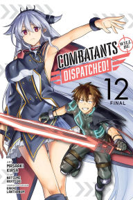 Download books in pdf format Combatants Will Be Dispatched!, Vol. 12 (manga)
