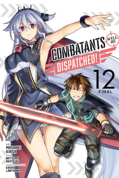 Combatants Will Be Dispatched!, Vol. 12 (manga)